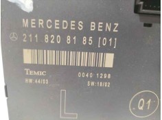 Recambio de modulo electronico para mercedes-benz clase e (w211) berlina e 320 cdi (211.026) referencia OEM IAM 2118208185 85102 2